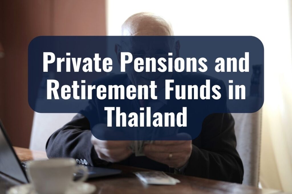 pension in thailand