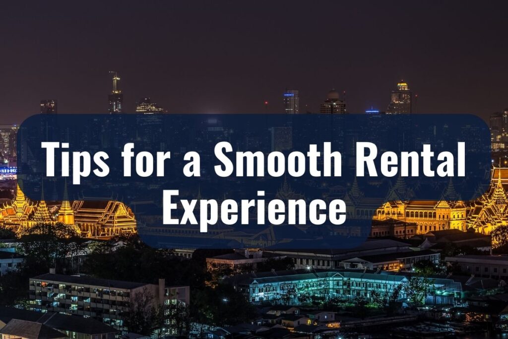 Tips for a Smooth Rental Experience