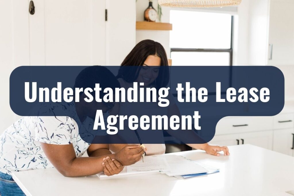 Understanding the Lease Agreement