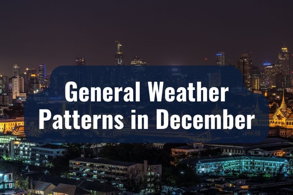 General Weather Patterns in December