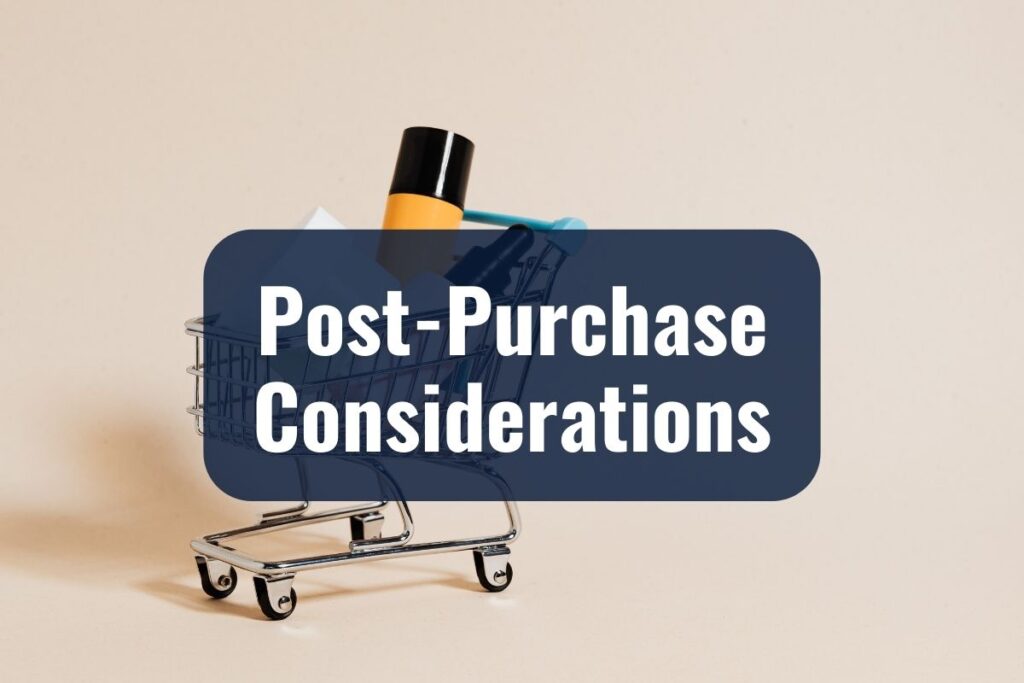 Post-Purchase Considerations