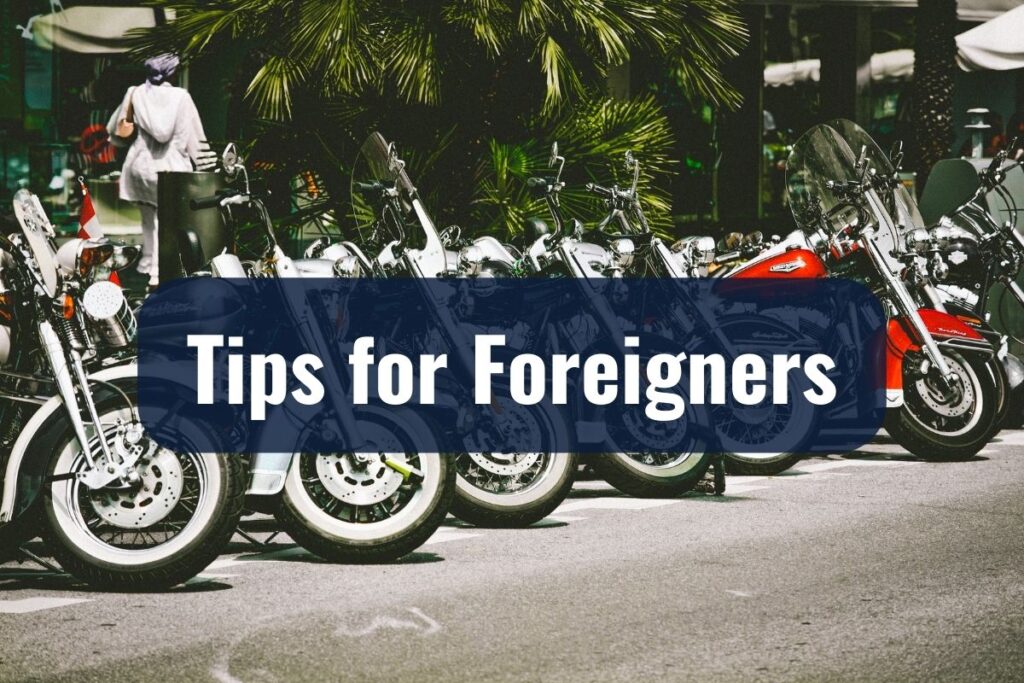 Tips for Foreigners