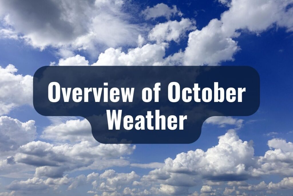 Overview of October Weather
