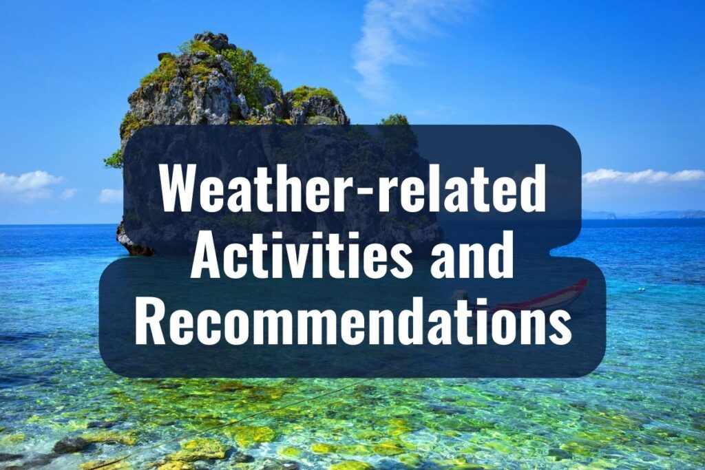 Weather-related Activities and Recommendations